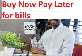 Buy Now Pay Later for bills