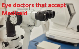 Eye doctors that accept Medicaid