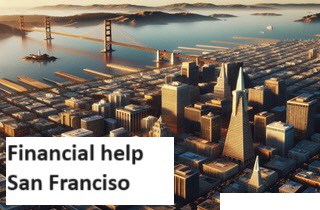 Financial help San Franciso