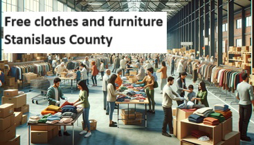 Free clothes and furniture Stanislaus County