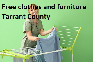 Free clothes and furniture Tarrant County