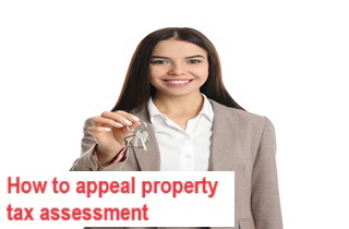 How to appeal property tax assessment