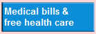 Medical bills &
free health care