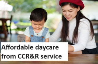 Affordable daycare from CCR&R service