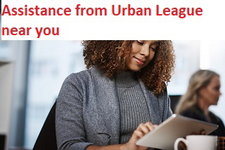 Assistance from Urban League near you