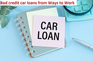 Bad credit car loans from Ways to Work