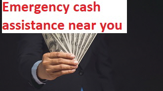 Emergency cash assistance near you Emergency cash assistance near you