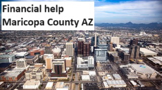 Financial help Maricopa County AZ