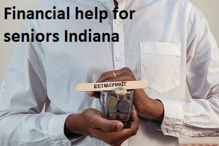 Financial help for seniors Indiana Financial help for seniors Indiana