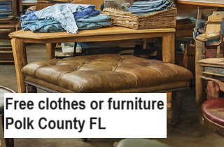 Free clothes or furniture Polk County FL