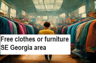 Free clothes or furniture SE Georgia area