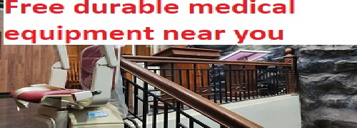 Free durable medical equipment near you Free durable medical equipment near you