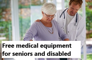 Free medical equipment for seniors and disabled