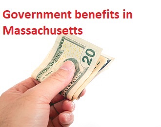 Government benefits in Massachusetts Government benefits in Massachusetts