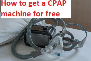 How to get a CPAP machine for free