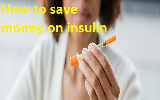 How to save money on insulin