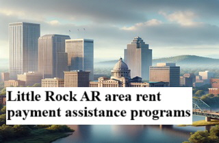 Little Rock AR area rent payment assistance programs