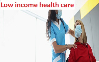 Low income health care