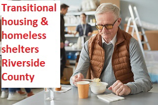 Transitional housing and homeless shelters Riverside County Transitional housing and homeless shelters Riverside County