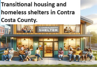 Transitional housing and homeless shelters in Contra Costa County. Transitional housing and homeless shelters in Contra Costa County.