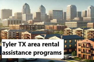 Tyler TX area rental assistance programs