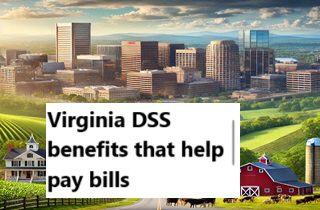 Virginia DSS benefits that help pay bills