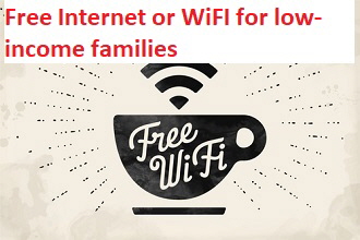 Free Internet or WiFI for low-income families